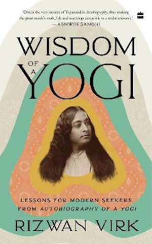 Wisdom of a Yogi