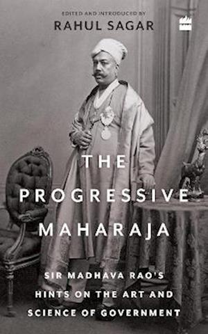 The Progressive Maharaja