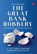 THE GREAT BANK ROBBERY 