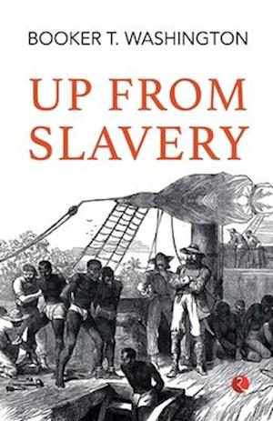 Up from Slavery