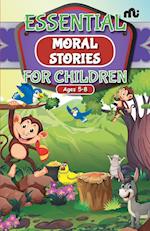 The Essential Moral Stories for Children 