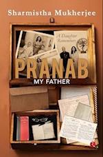 Pranab My Father