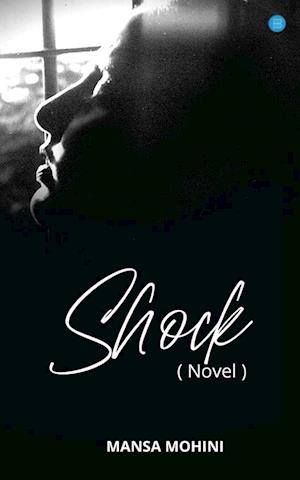 SHOCK -( Novel)