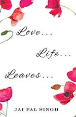 Love Life Leaves