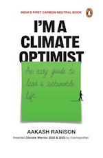 I'm a Climate Optimist