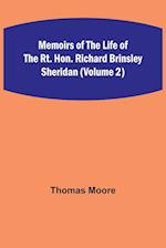 Memoirs of the Life of the Rt. Hon. Richard Brinsley Sheridan (Volume 2) 