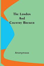 The London and Country Brewer 