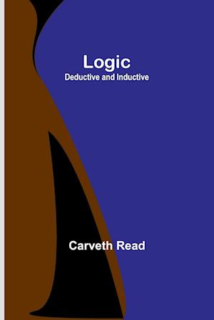 Logic: Deductive and Inductive