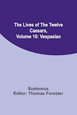 The Lives of the Twelve Caesars, Volume 10
