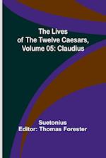 The Lives of the Twelve Caesars, Volume 05