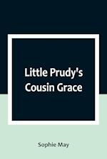 Little Prudy's Cousin Grace 