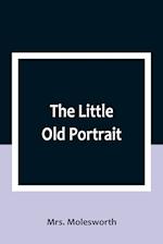 The Little Old Portrait 
