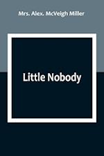 Little Nobody