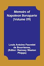 Memoirs of Napoleon Bonaparte (Volume 09) 