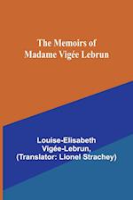 The Memoirs of Madame Vigée Lebrun