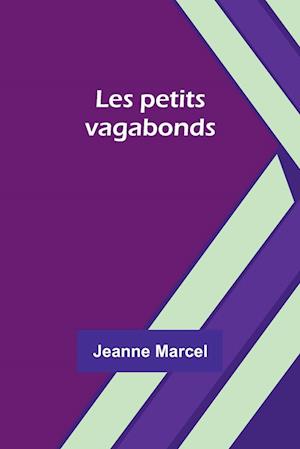 Les petits vagabonds