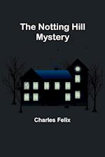 The Notting Hill Mystery 