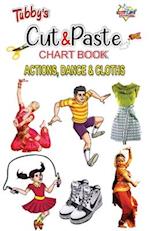 Tubbys Cut & Paste Chart Book Action, Dance & Cloths 