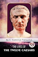 The Lives of the Twelve Caesars 