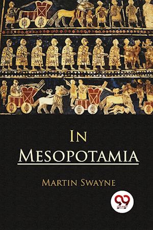 In Mesopotamia