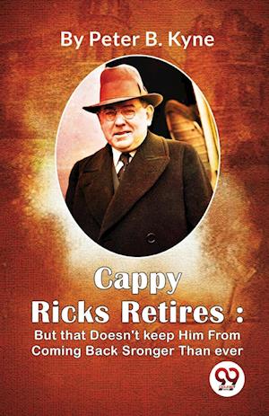 Cappy Ricks Retires