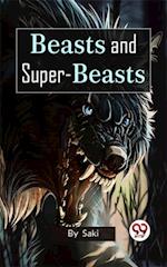 Beasts And Super-Beasts