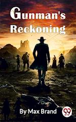 Gunman''S Reckoning