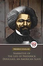 Narrative of the Life of Frederick Douglass, an American Slave