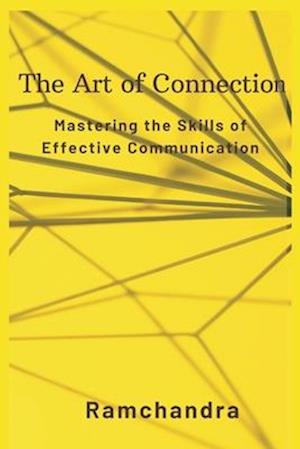 The Art of Connection