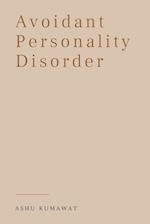 Avoidant Personality Disorder 