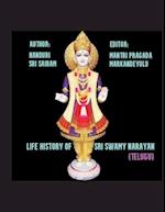 Life History of Sri Swami Narayana