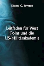 Leitfaden für West Point und die US-Militärakademie