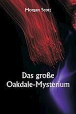 Das große Oakdale-Mysterium