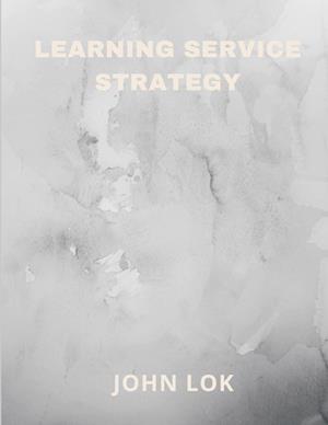 Learning Service Strategy