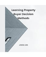 Learning Property Buyer Decision Methods 