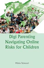 DigiParenting Navigating Online Risks for Children 