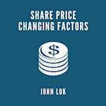 Share Price Changing Factors 