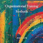 Organizational Training Methods 