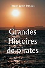 Grandes histoires de pirates