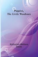 Pappina, the Little Wanderer 