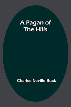 A Pagan of the Hills