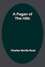 A Pagan of the Hills 