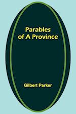 Parables of a Province 