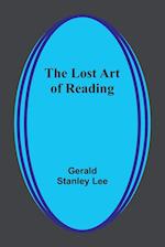 The Lost Art of Reading 