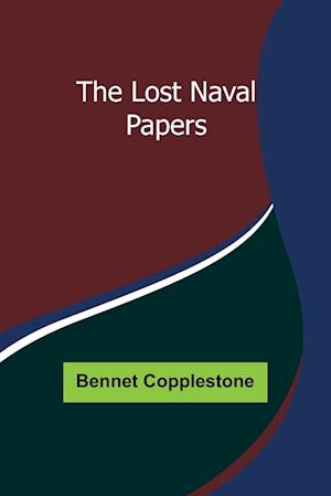 The Lost Naval Papers