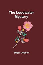The Loudwater Mystery 