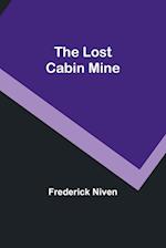 The Lost Cabin Mine 