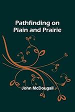 Pathfinding on Plain and Prairie 