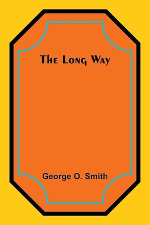 The Long Way