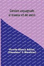 Contes espagnols d'amour et de mort 